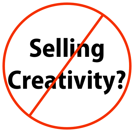 Your Creative Work: Sell Without Selling Out